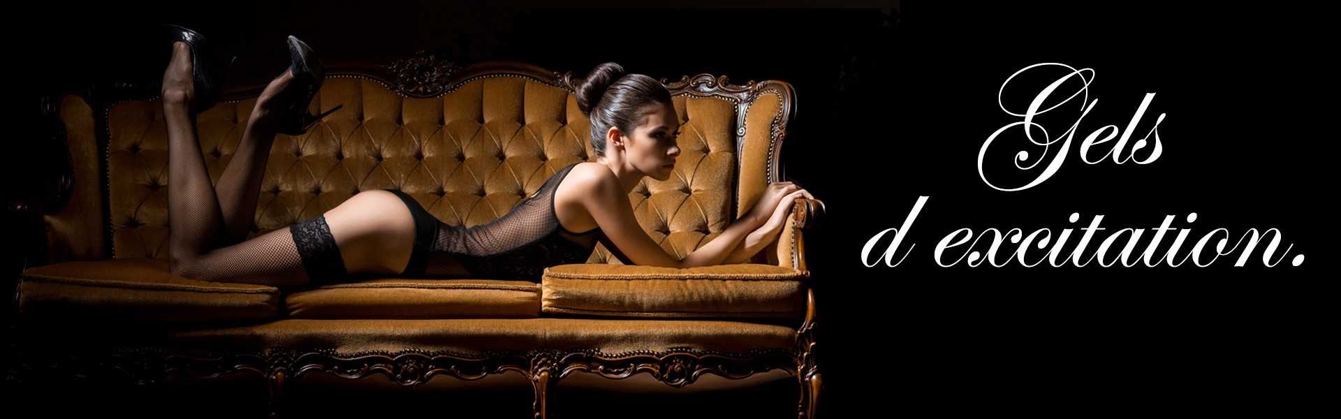 Gloss et Gels d excitation Femmes