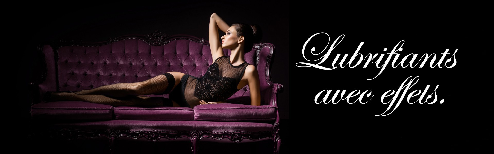 Lubrifiants avec Effets